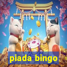 piada bingo